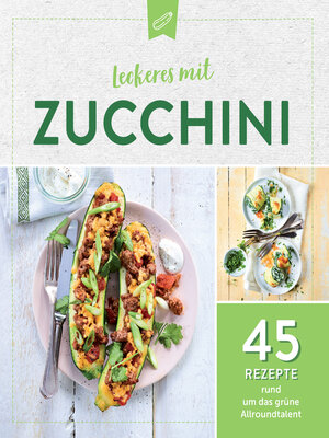 cover image of Leckeres mit Zucchini
